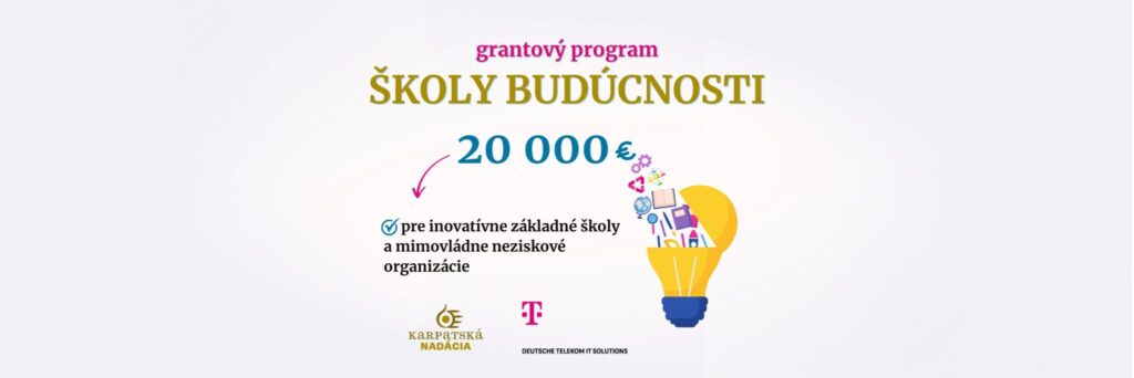 Grantový program Školy budúcnosti