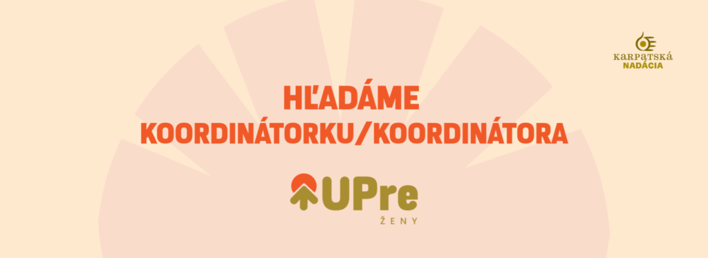 koordinátor, UPre ženy, práca